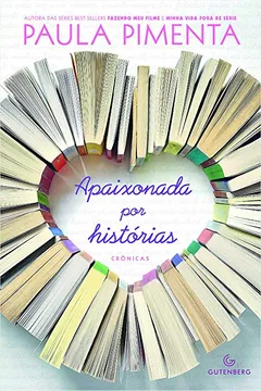Livro Apaixonada por Histórias - Resumo, Resenha, PDF, etc.