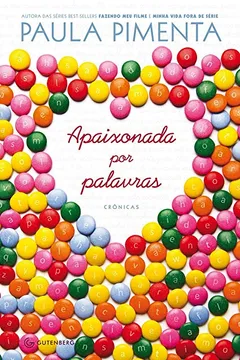 Livro Apaixonada por Palavras - Resumo, Resenha, PDF, etc.