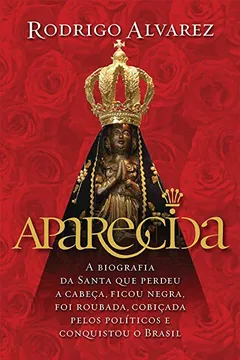 Livro Aparecida - Resumo, Resenha, PDF, etc.