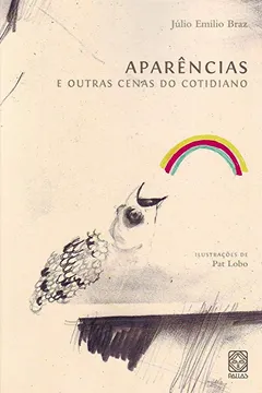 Livro Aparências E Outras Cenas Do Cotidiano - Resumo, Resenha, PDF, etc.