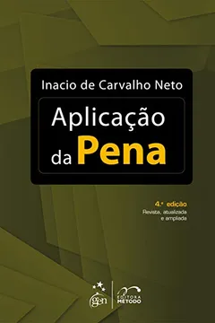 Livro Aplicação da Pena - Resumo, Resenha, PDF, etc.