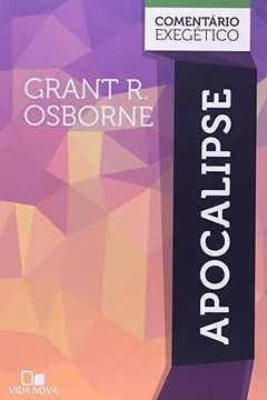 Livro Apocalipse. Comentário Exegético - Resumo, Resenha, PDF, etc.