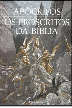 Livro Apocrifos I. Os Proscritos da Bíblia - Resumo, Resenha, PDF, etc.