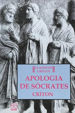 Livro Apologia De Socrates/Criton (Classicos Gregos) - Resumo, Resenha, PDF, etc.