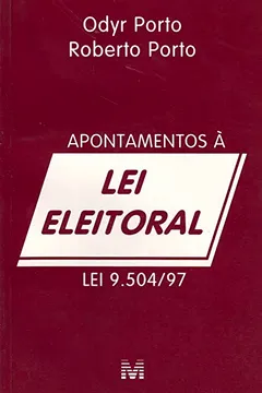 Livro Apontamentos a Lei Eleitoral - Resumo, Resenha, PDF, etc.