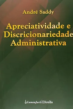 Livro Apreciatividade e Discricionariedade Administrativa - Resumo, Resenha, PDF, etc.