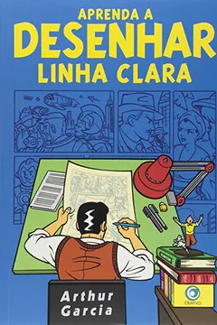 Livro Aprenda a Desenhar Linha Clara - Resumo, Resenha, PDF, etc.