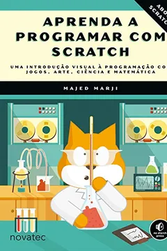 Livro Aprenda a Programar com Scratch - Resumo, Resenha, PDF, etc.