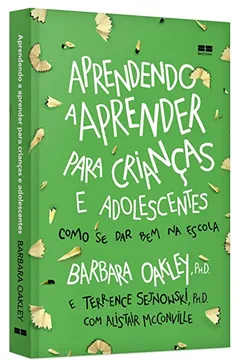 Livro Aprendendo a aprender para crianças e adolescentes - Resumo, Resenha, PDF, etc.