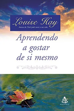 Livro Aprendendo a Gostar de Si Mesmo (+ CD) - Resumo, Resenha, PDF, etc.