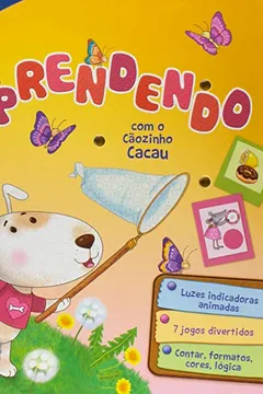 Livro Aprendendo com o Cãozinho Cacau - Coleção Luzes Espertas! - Resumo, Resenha, PDF, etc.