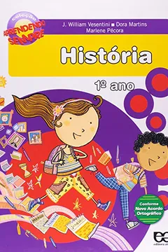 Livro Aprendendo Sempre. História. 1º Ano - Resumo, Resenha, PDF, etc.