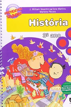 Livro Aprendendo Sempre. História. 3º Ano - Resumo, Resenha, PDF, etc.