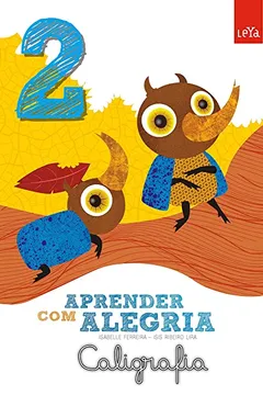 Capa do livro Aprender com Alegria Caligrafia. 2ª Ano