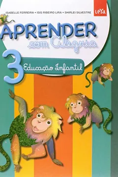 Capa do livro Aprender Com Alegria - Volume 3. Educação Infantil
