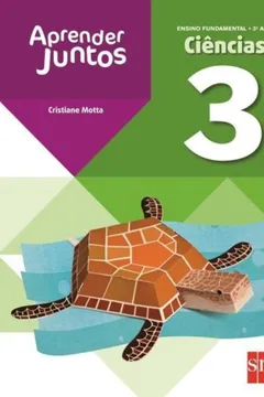 Livro Aprender Juntos. Ciências. 3º Ano - Resumo, Resenha, PDF, etc.