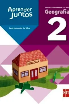 Livro Aprender Juntos. Geografia. 2º Ano - Resumo, Resenha, PDF, etc.