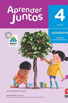 Livro Aprender Juntos. Geografia - 4º Ano - Base Nacional Comum Curricular - Resumo, Resenha, PDF, etc.
