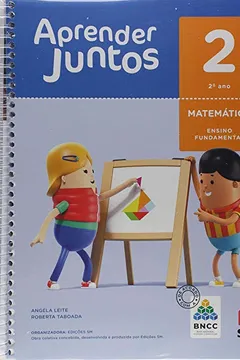 Livro Aprender Juntos. Matemática - 2º Ano - Base Nacional Comum Curricular - Resumo, Resenha, PDF, etc.