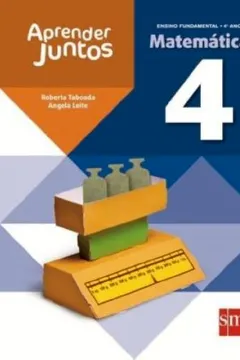 Livro Aprender Juntos. Matemática. 4º Ano - Resumo, Resenha, PDF, etc.