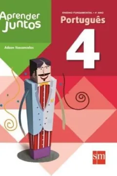 Livro Aprender Juntos. Português. 4º Ano - Resumo, Resenha, PDF, etc.