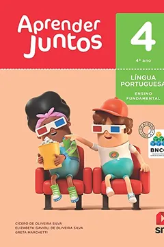 Livro Aprender Juntos. Português - 4º Ano - Base Nacional Comum Curricular - Resumo, Resenha, PDF, etc.