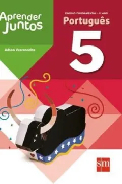 Livro Aprender Juntos. Português. 5º Ano - Resumo, Resenha, PDF, etc.