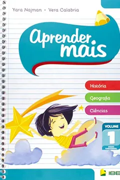 Livro Aprender Mais. História, Geografia e Ciências - Volume 1 - Resumo, Resenha, PDF, etc.