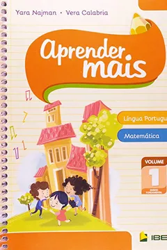 Livro Aprender Mais. Língua Portuguesa e Matemática - Volume 1 - Resumo, Resenha, PDF, etc.