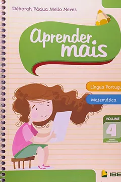Livro Aprender Mais. Língua Portuguesa e Matemática - Volume 4 - Resumo, Resenha, PDF, etc.