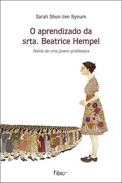 Livro Aprendizado Da Srta. Beatrice Hempel, O - Resumo, Resenha, PDF, etc.