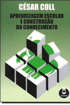 Livro Aprendizagem Escolar & Construção do Conhecimento - Resumo, Resenha, PDF, etc.