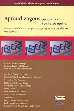 Livro Aprendizagens Cotidianas Com A Pesquisa - Resumo, Resenha, PDF, etc.