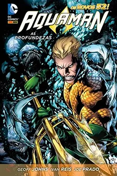 Livro Aquaman. As Profundezas - Resumo, Resenha, PDF, etc.