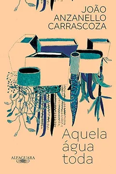 Livro Aquela água toda - Resumo, Resenha, PDF, etc.