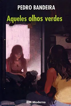 Livro Aqueles Olhos Verdes - Resumo, Resenha, PDF, etc.