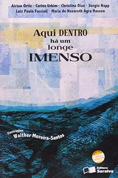 Livro Aqui Dentro Há Um Longe Imenso - Resumo, Resenha, PDF, etc.