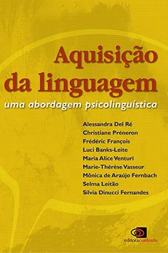 Livro Aquisição da Linguagem. Uma Abordagem Psicolinguística - Resumo, Resenha, PDF, etc.