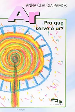 Livro Ar. Para Que Serve o Ar? - Coleção 4 Elementos - Resumo, Resenha, PDF, etc.