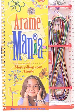 Livro Arame Mania - Resumo, Resenha, PDF, etc.