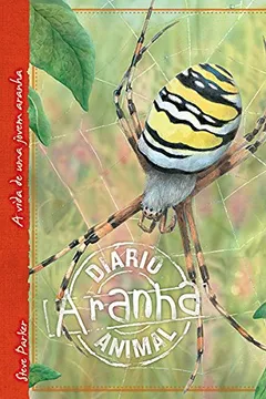 Livro Aranha. Diário Animal - Resumo, Resenha, PDF, etc.