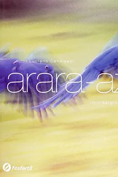 Livro Arara Azul - Resumo, Resenha, PDF, etc.