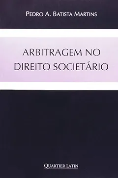 Livro Arbitragem No Direito Societario - Resumo, Resenha, PDF, etc.
