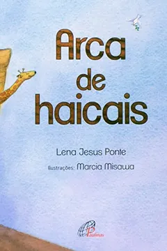 Livro Arca de Haicais - Resumo, Resenha, PDF, etc.