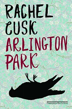 Livro Arlington Park - Resumo, Resenha, PDF, etc.