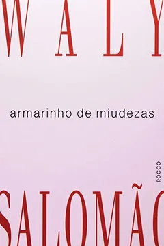Livro Armarinho De Miudezas - Resumo, Resenha, PDF, etc.