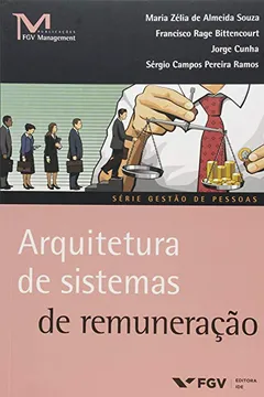 Livro Arquitetura de Sistemas de Remuneração - Resumo, Resenha, PDF, etc.