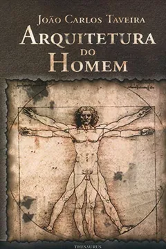 Livro Arquitetura Do Homem - Resumo, Resenha, PDF, etc.