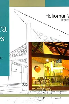 Livro Arquitetura em 10 Lições. Introdução ao Fascinante Mundo Arquitetônico - Resumo, Resenha, PDF, etc.