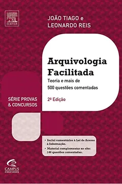 Livro Arquivologia Facilitada - Série Provas e Concursos - Resumo, Resenha, PDF, etc.